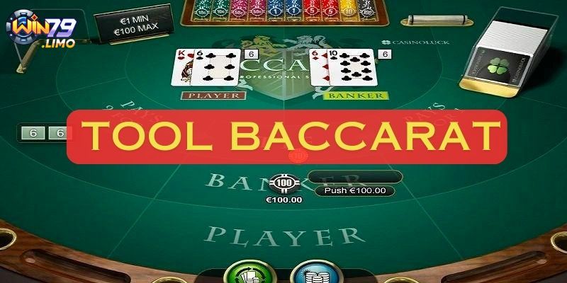 Giới thiệu về tool chơi Baccarat